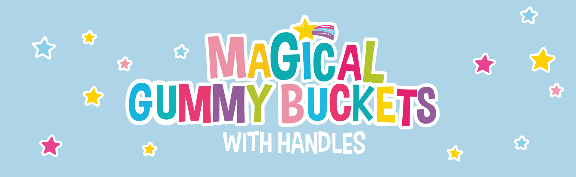 Magical Gummy Buckets With Handles_Banner